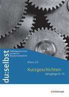 Klaus Lill, Margarethe Thomasen - du:selbst: Kurzgeschichten