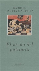 Gabriel García Márquez - El Otono del Patriarca. Der Herbst des Patriarchen, span. Ausgabe