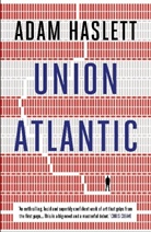 Adam Haslett - Union Atlantic