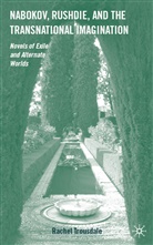 R Trousdale, R. Trousdale, Rachel Trousdale - Nabokov, Rushdie, and the Transnational Imagination