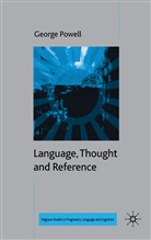 G Powell, G. Powell, George Powell, POWELL GEORGE - Language, Thought and Reference