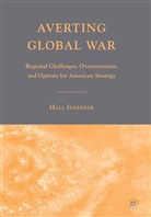 H Gardner, H. Gardner, Hall Gardner - Averting Global War