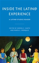 Norma E. Franquiz Cantu, CANTU NORMA E FRANQUIZ MARIA E, N. Cantu, Norma Elia Cantu, Cantú, N Cantú... - Inside the Latin@ Experience