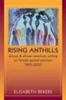 Elisabeth Bekers - Rising Anthills