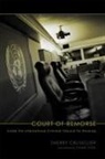 Thierry Cruvellier, CRUVELLIER THIERRY - Court of Remorse