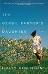 Holly Robinson - The Gerbil Farmer's Daughter