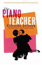 Elfriede Jelinek - The Piano Teacher