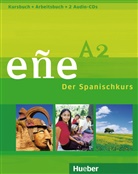 Cristóbal González Salgado, Carlos Sanz Oberberger - eñe - Der Spanischkurs: Niveau A2, Kursbuch + Arbeitsbuch, m. 2 Audio-CDs (Schulbuchausgabe)