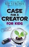 Lee Strobel - Case for a Creator for Kids
