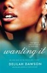 Delilah Dawson - Wanting It