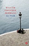 Willem Frederik Hermans - Au pair
