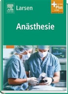 Reinhard Larsen - Anästhesie