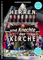 Hubertus Mynarek - Herren und Knechte der Kirche