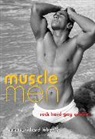 Richard Labonte, Richard(ed) Labonte, Richard Labonte, Richard Labonté - Muscle Men