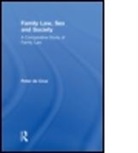 Peter De Cruz, CRUZ PETER DE, Savigny Don De, Witt David De, Peter De Cruz, Peter (Liverpool John Moores University De Cruz... - Family Law, Sex and Society