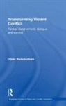 Oliver Ramsbotham, Oliver (University of Bradford Ramsbotham, Ramsbotham Oliver - Transforming Violent Conflict