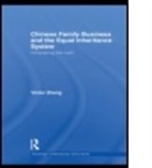Victor Zheng, Victor (University of Hong Kong) Zheng, Zheng Victor - Chinese Family Business and the Equal Inheritance System
