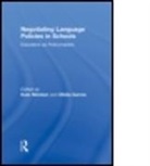 Ofelia Garcia, Garcia Ofelia, Kate Menken, Menken Kate - Negotiating Language Policies in Schools