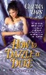 Claudia Dain - How to Dazzle a Duke