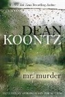 Dean Koontz, Dean R. Koontz - Mr. Murder