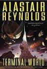 Alastair Reynolds - Terminal World