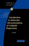 A. Satoh, A. (Akita Prefectural University Satoh - Introduction to Molecular-Microsimulation for Colloidal Dispersions