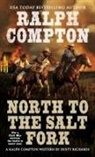 Ralph Compton, Ralph/ Richards Compton, Dusty Richards - Ralph Compton North to the Salt Fork
