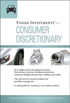 Fisher Investme, Fisher Investment, Fisher Investments, Erik Fisher Investments Renaud, Erik Renaud, Renaud Erik - Fisher Investments on Consumer Discretionary