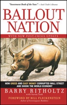 Bill Fleckenstein, Barr Ritholtz, Barry Ritholtz, Ritholtz Barry, Aaron Task - Bailout Nation