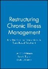 Christianson, JB Christianson, Jon B. Christianson, Jon B. Taylor Christianson, Christianson Jon B., David J. Knutson... - Restructuring Chronic Illness Management