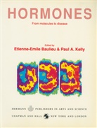 Baulieu, E. Baylieu, A Kelly, A Kelly, Etienne-Emil Baulieu, Etienne-Emile Baulieu... - Hormones