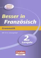 Michelle Beyer, Simone Lück-Hildebrandt - Besser in Französisch, Grammatik 2. Lernjahr