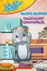 Scholastic Inc., Cepia - Num Nums and the Dessert Disaster