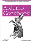 Michael Margolis - Arduino Cookbook