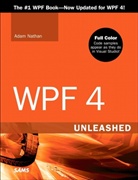 Adam Nathan - WPF 4 Unleashed