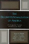Roger M Barrus, Roger M. Barrus, Roger M. Eastby Barrus, Roger Milton Barrus, John H Eastby, John H. Eastby... - Deconstitutionalization of America