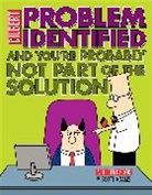 Scott Adams - Problem Identified