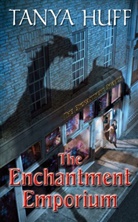 Tanya Huff - The Enchantment Emporium