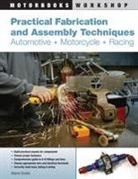 Wayne Scraba - Practical Fabrication and Assembly Techniques