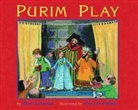 Roni Schotter, Roni Schotter, Roni/ Hafner Schotter, Marilyn Hafner, Marylin Hafner - Purim Play