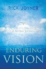 Rick Joyner - Enduring Vision