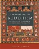 Jacob Kinnard, Jacob N. Kinnard, Jacob N Kinnard, Jacob N. Kinnard - The Emergence of Buddhism