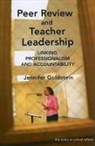 Jennifer Goldstein, Ann Lieberman, Joseph P. McDonald, Patricia A. Wasley, Ann Lieberman, Joseph P Mcdonald... - Peer Review and Teacher Leadership