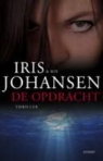 Iris Johansen, Roy Johansen - De opdracht / druk 1