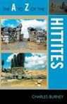 Charles Burney - The a to Z of the Hittites