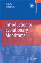 Mitsuo Gen, Xinji Yu, Xinjie Yu - Introduction to Evolutionary Algorithms