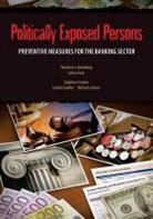 Larissa Gray, Theodore S. Greenberg, Theodore S./ Gray Greenberg, Delphine Schantz - Politically Exposed Persons