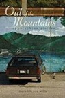 Meredith Sue Willis - Out of the Mountains