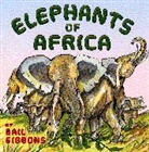 Gail Gibbons, Gail Gibbons - Elephants of Africa
