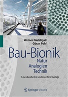Nachtigal, Werne Nachtigall, Werner Nachtigall, Pohl, Göran Pohl - Bau-Bionik